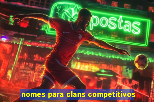 nomes para clans competitivos